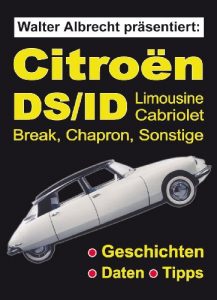 Baixar Walter Albrecht präsentiert: Citroen DS (German Edition) pdf, epub, ebook