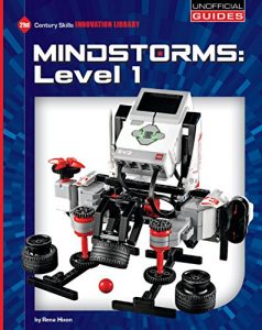 Baixar Mindstorms: Level 1 (21st Century Skills Innovation Library: Unofficial Guides) pdf, epub, ebook