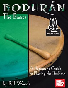 Baixar Bodhran – The Basics: A Beginner’s Guide to Playing the Bodhran (English Edition) pdf, epub, ebook