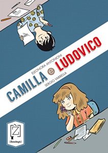 Baixar Camilla e Ludovico (I frizzi) pdf, epub, ebook