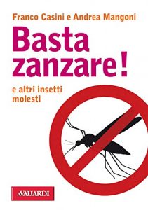 Baixar Basta zanzare!: e altri insetti molesti (Collins Gem) pdf, epub, ebook