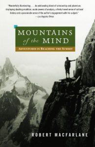 Baixar Mountains of the Mind: Adventures in Reaching the Summit pdf, epub, ebook