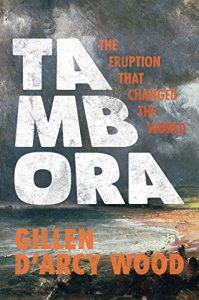 Baixar Tambora: The Eruption That Changed the World pdf, epub, ebook