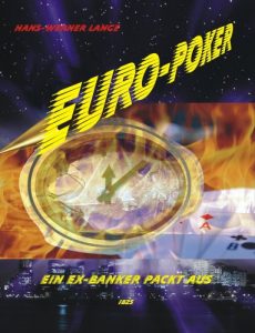 Baixar Euro-Poker  Ein Ex-Banker packt aus (German Edition) pdf, epub, ebook