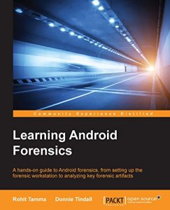 Baixar Learning Android Forensics pdf, epub, ebook