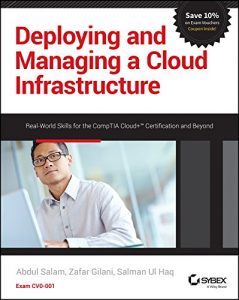 Baixar Deploying and Managing a Cloud Infrastructure: Real-World Skills for the CompTIA Cloud+ Certification and Beyond: Exam CV0-001 pdf, epub, ebook