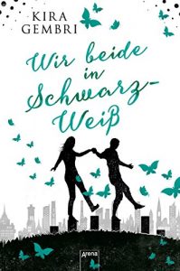 Baixar Wir beide in Schwarz-Weiß (German Edition) pdf, epub, ebook