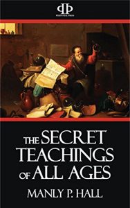 Baixar The Secret Teachings of All Ages (English Edition) pdf, epub, ebook