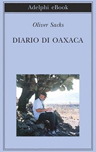 Baixar Diario di Oaxaca (Biblioteca Adelphi) pdf, epub, ebook