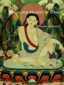 Baixar Magic and Mystery in Tibet pdf, epub, ebook