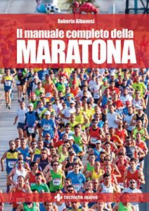 Baixar Il manuale completo della maratona pdf, epub, ebook
