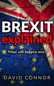 Baixar BREXIT explained: What will happen now? (English Edition) pdf, epub, ebook