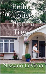 Baixar Build a House, Plant a Tree… (English Edition) pdf, epub, ebook