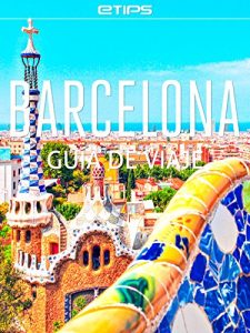 Baixar Barcelona Guía de Viaje (Spanish Edition) pdf, epub, ebook