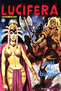 Baixar Guai ai buoni!: Lucifera N.24 (Lucifera Collezione) pdf, epub, ebook