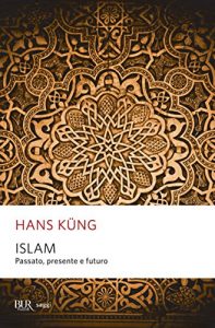 Baixar Islam: Passato, presente e futuro (Saggi) pdf, epub, ebook
