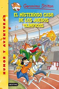 Baixar El misterioso caso de los Juegos Olímpicos: Geronimo Stilton 47 pdf, epub, ebook