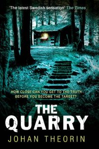 Baixar The Quarry: Oland Quartet series 3 pdf, epub, ebook