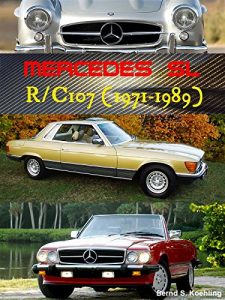 Baixar Mercedes SL/SLC R/C107 (The iconic SL, Book 3) (English Edition) pdf, epub, ebook