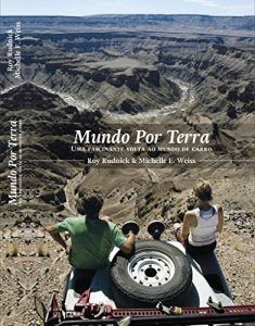 Baixar Mundo por Terra (Versão ePub): Uma fascinante volta ao mundo de carro pdf, epub, ebook