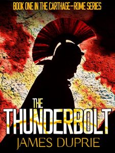 Baixar The Thunderbolt (Book One in the Carthage – Rome Series 1) (English Edition) pdf, epub, ebook