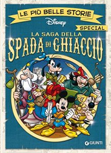 Baixar La saga della Spada di Ghiaccio (Special a fumetti Vol. 1) pdf, epub, ebook