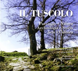 Baixar Il Tuscolo (Arti visive, architettura e urbanistica) pdf, epub, ebook