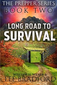 Baixar Long Road to Survival: The Prepper Series (Book 2) (English Edition) pdf, epub, ebook