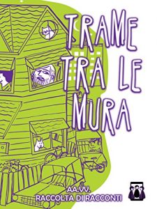 Baixar Trame tra le mura pdf, epub, ebook