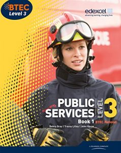 Baixar BTEC Level 3 National Public Services Student Book 1 (Level 3 BTEC National Public Service) pdf, epub, ebook