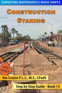 Baixar Construction Staking: Step by Step Guide (Surveying Mathematics Made Simple Book 13) (English Edition) pdf, epub, ebook