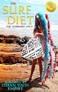 Baixar The Surf Diet: *for Warriors only* (English Edition) pdf, epub, ebook
