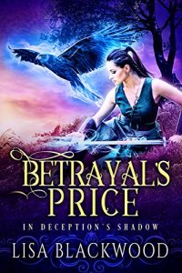 Baixar Betrayal’s Price (In Deception’s Shadow Book 1) (English Edition) pdf, epub, ebook