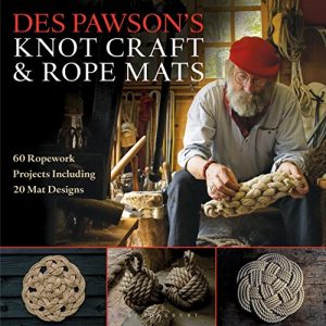 Baixar Des Pawson’s Knot Craft and Rope Mats: 60 Ropework Projects Including 20 Mat Designs pdf, epub, ebook