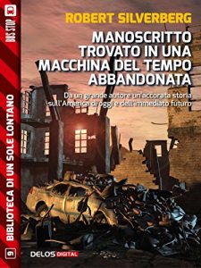 Baixar Manoscritto trovato in una macchina del tempo abbandonata (Biblioteca di un sole lontano) pdf, epub, ebook