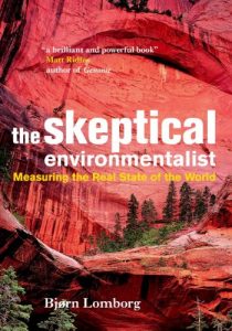 Baixar The Skeptical Environmentalist: Measuring the Real State of the World pdf, epub, ebook