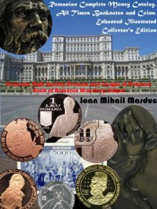Baixar Complete Collection: Coins and Banknotes, Romanian Currency, Gold Silver, Price Value (Numismatica Book 1) (English Edition) pdf, epub, ebook