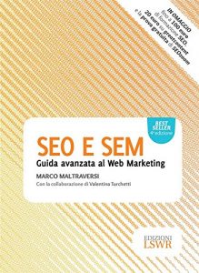 Baixar SEO E SEM: Guida avanzata al Web Marketing pdf, epub, ebook