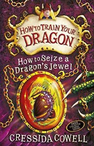 Baixar How To Train Your Dragon: How to Seize a Dragon’s Jewel: Book 10 pdf, epub, ebook