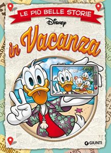 Baixar Le più belle storie in Vacanza (Storie a fumetti Vol. 27) pdf, epub, ebook