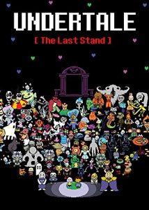 Baixar Undertale: The Last Stand: An Unofficial Undertale Story (Undertale Unofficial Story Book 1) (English Edition) pdf, epub, ebook