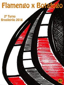 Baixar Flamengo x Botafogo: Brasileirão 2016/2º Turno (Campanha do Clube de Regatas do Flamengo no Campeonato Brasileiro 2016 Série A Livro 34) (Portuguese Edition) pdf, epub, ebook