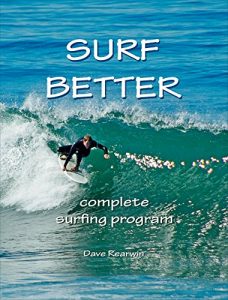 Baixar Surf Better — Complete Surfing Program (English Edition) pdf, epub, ebook