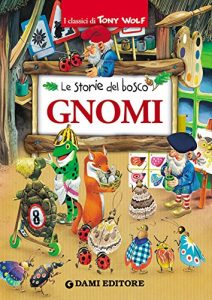 Baixar Gnomi (I classici di Tony Wolf) pdf, epub, ebook