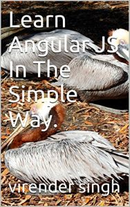 Baixar Learn Angular JS In The Simple Way. (English Edition) pdf, epub, ebook