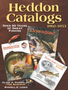 Baixar Heddon Catalogs 1902-1953: 50 Years of Great Fishing pdf, epub, ebook