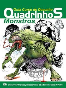 Baixar Guia Curso de Desenho Quadrinhos – Monstros Ed.01 (Portuguese Edition) pdf, epub, ebook