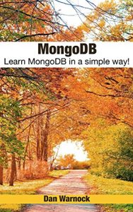 Baixar MongoDB: Learn MongoDB in a simple way! (English Edition) pdf, epub, ebook