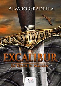 Baixar Excalibur – La Spada di Macsen (Romanzi storici) pdf, epub, ebook