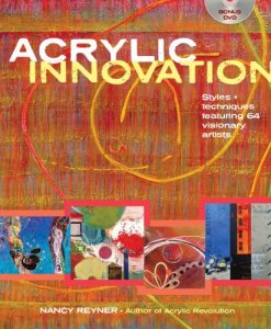 Baixar Acrylic Innovation: Styles and Techniques Featuring 84 Visionary Artists pdf, epub, ebook